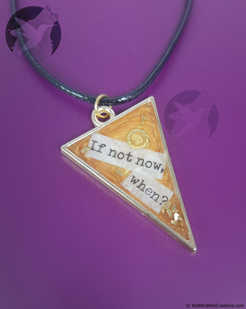 If Not Now, When Pendant